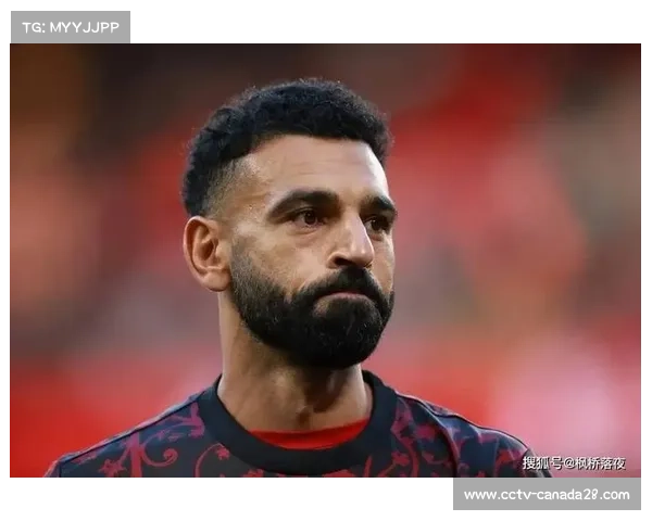 萨拉赫公开抱怨替补位置,利物浦高层力挺主帅斯洛特引发更衣室关注 萨拉赫公开抱怨替补位置,利物浦高层力挺主帅斯洛特引发更衣室关注